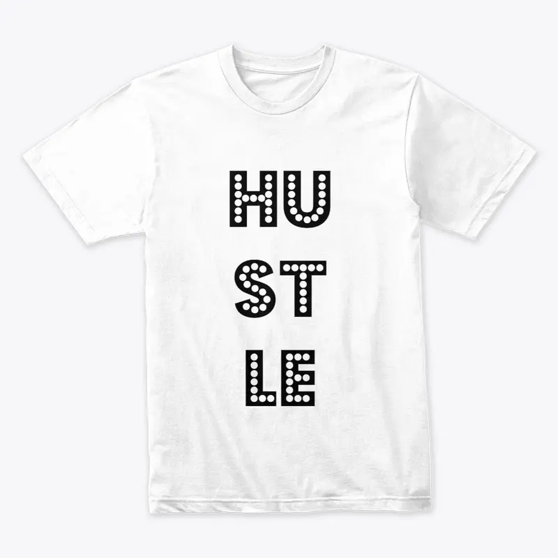 Hustle Tee