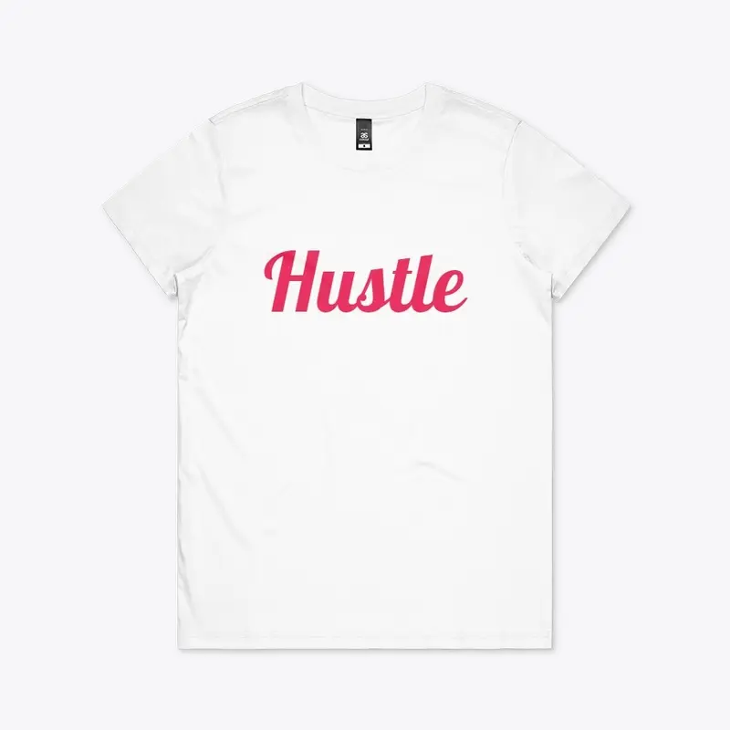 Hustle Women's Tee