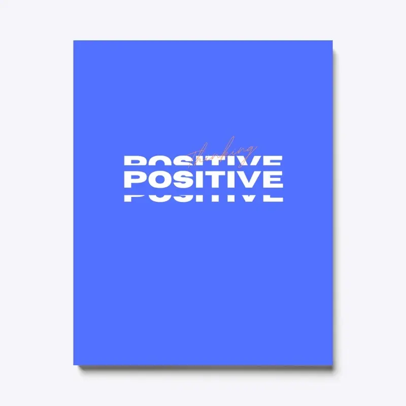 Positive Thinking Wall Art