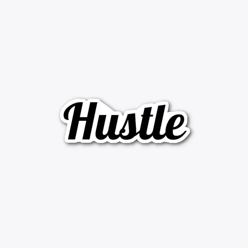 Hustle Sticker