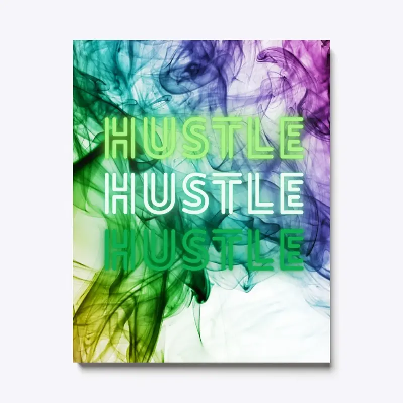 Hustle Canvas Print