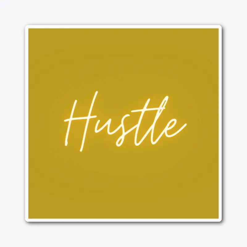 Hustle Sticker